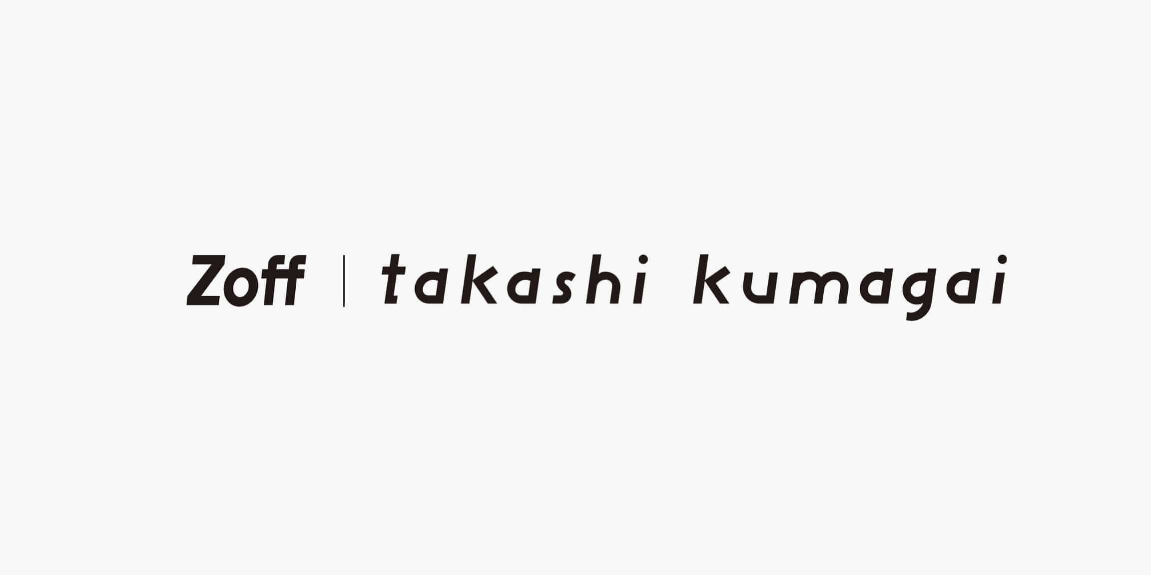 Zoff｜Takashi Kumagai